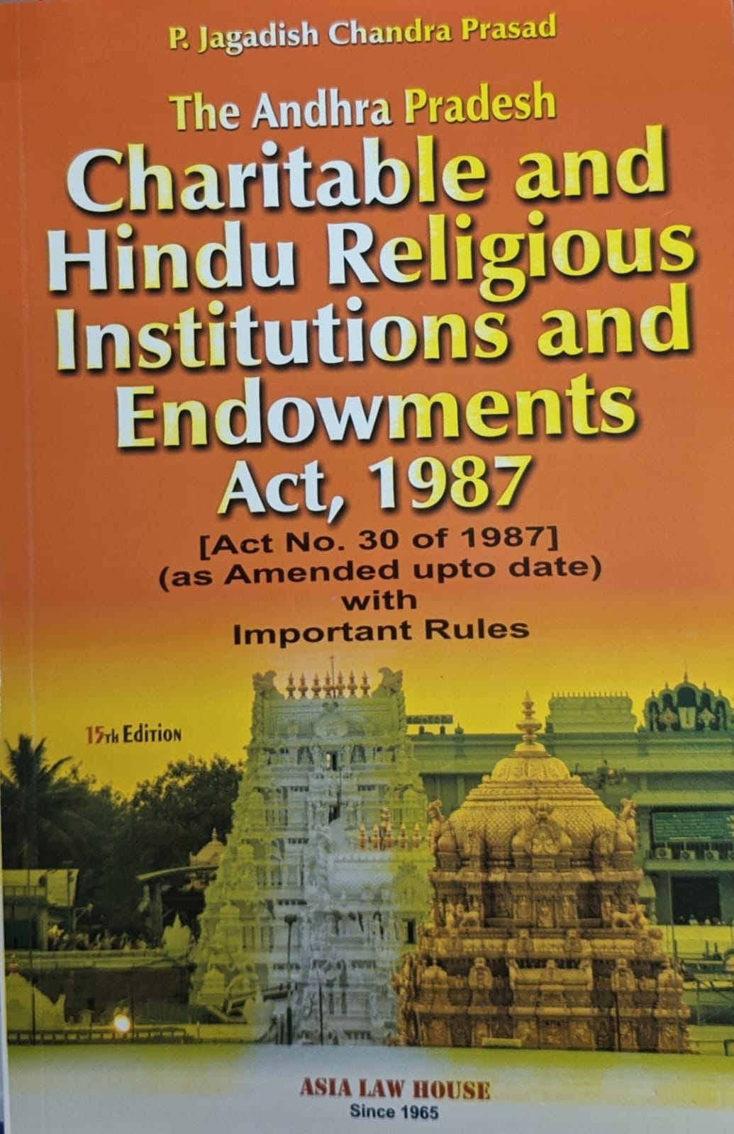 ASIAN LAW HOUSE ANDHRAPRADESH ENDOWMENT ACT-1987